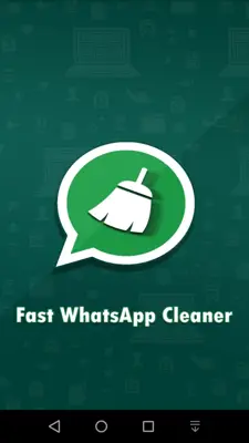 Fast WhatsApp Cleaner android App screenshot 1